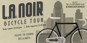 LA Noir Bicycle Tour Begins at Philippe's