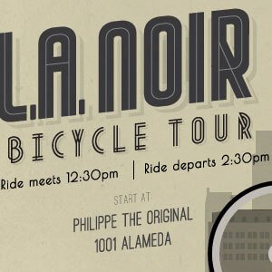 LA Noir Ride to Meet at Philippe the Original
